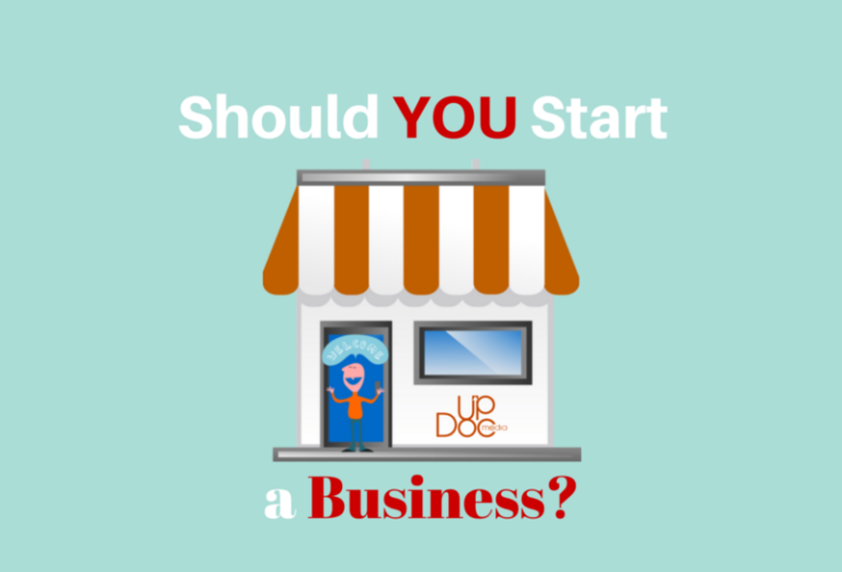 Should YOU Start a Business?