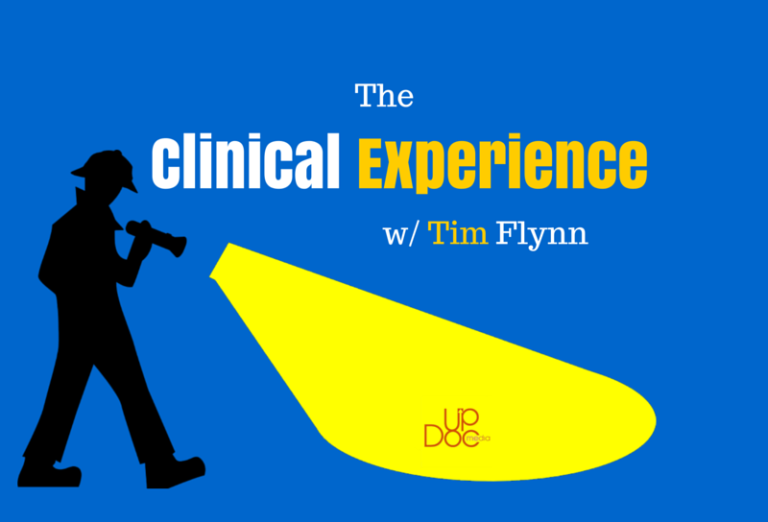 The Clinical Experience w/ Tim Flynn