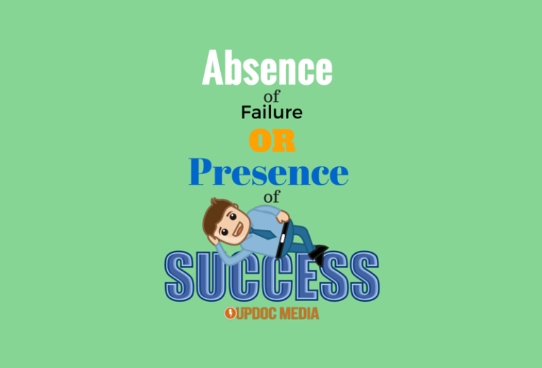 Absence Of Failure vs. Presence Of Success