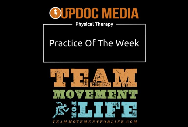 Practice Of The Week: Team Movement For Life