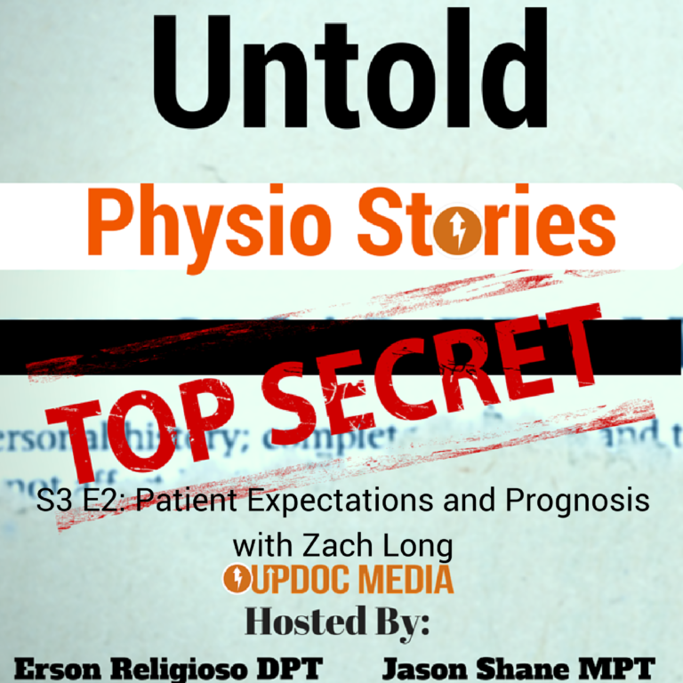 Untold Physio Stories (S3E2): Patient Expectations and Prognosis with Zach Long