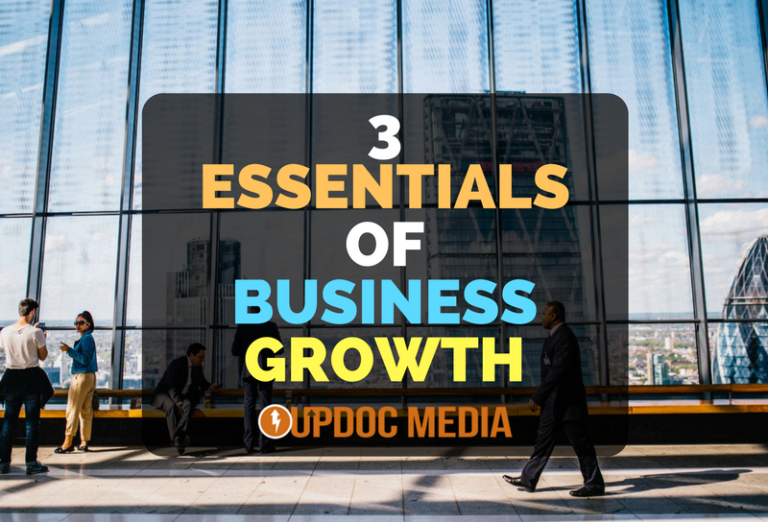 Three Essentials of Business Growth