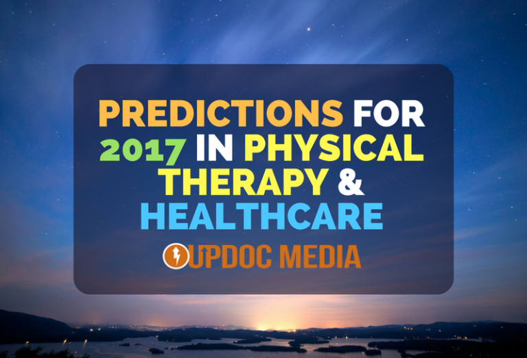 Predictions for 2017 in Physical Therapy & Healthcare