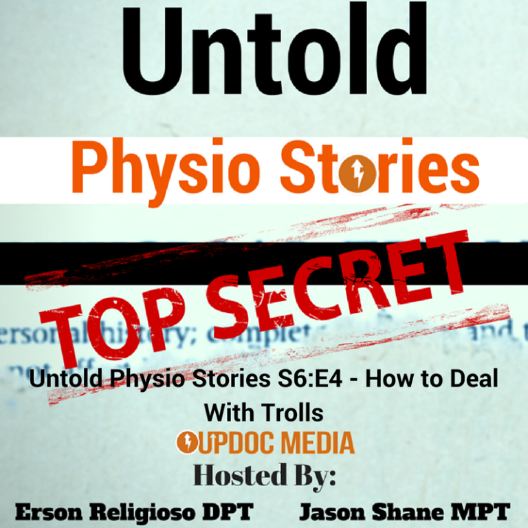 Untold Physio Stories (S6E4): How to Deal With Trolls