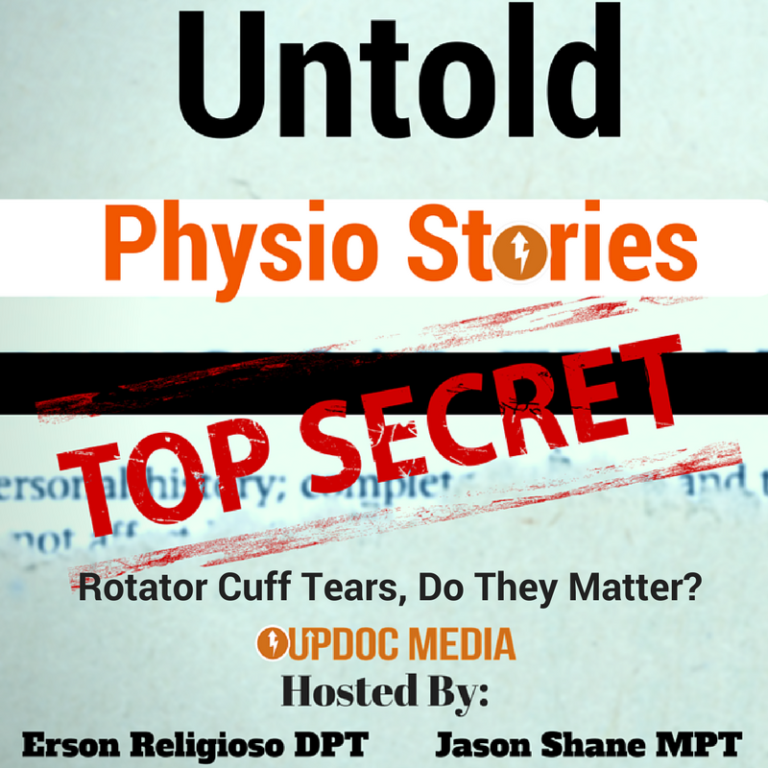 Untold Physio Stories (S8E2): Rotator Cuff Tears, Do They Matter?