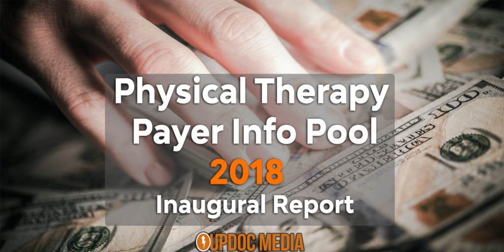 The Inaugural Physical Therapy Payer Report