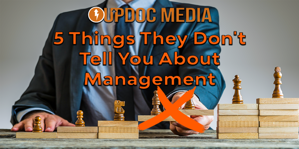 5 Things They Don’t Tell You About Management
