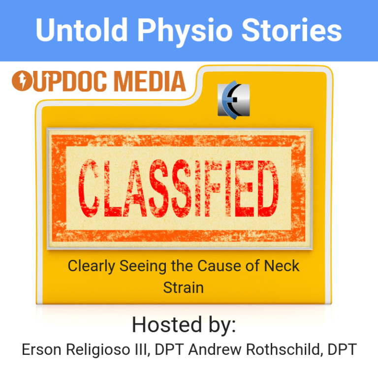 Untold Physio Stories 109: Clearly Seeing the Cause of Neck Strain