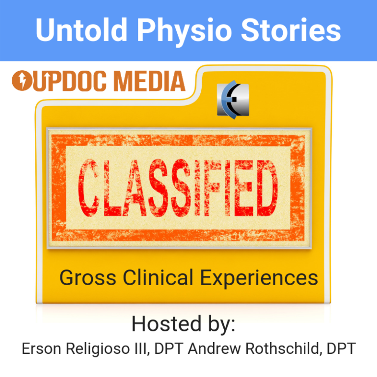 Untold Physio Stories 113: Gross Clinical Experiences