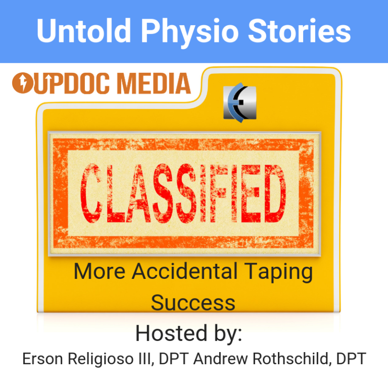 Untold Physio Stories 112: More Accidental Taping Success