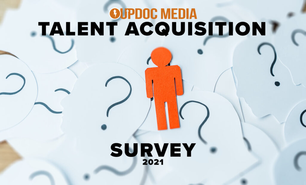 The Talent Acquisition Survey: 2021 End of Year (EOY)