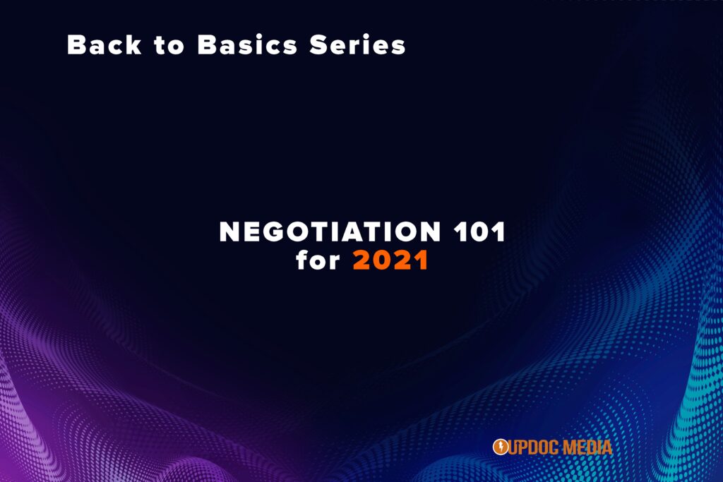 Back to Basics: Negotiations 101 for 2021